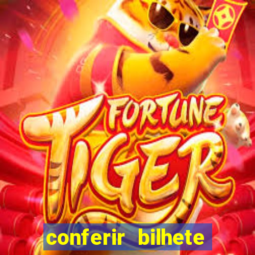 conferir bilhete rio de premios
